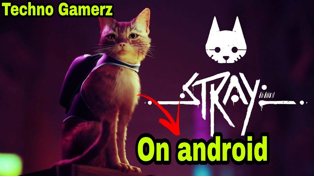Stray Game Download Free Android